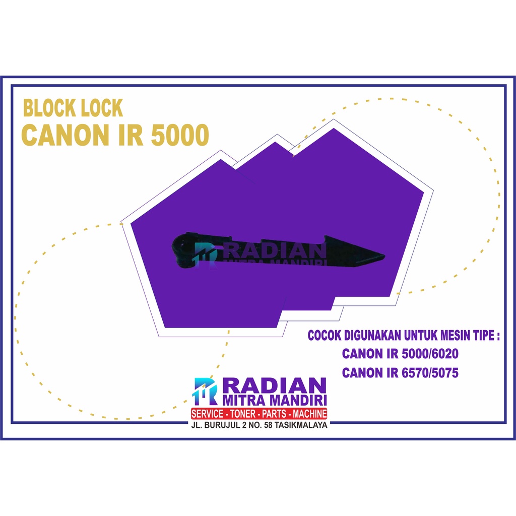 BLOCK LOCK MESIN FOTOCOPY CANON IR 5000 IR 6570