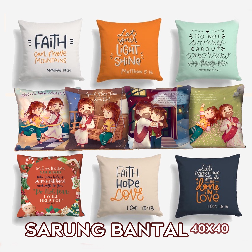 SARUNG BANTAL SOFA PRINT MOTIF KATA BIJAK AYAT ALKITAB KRISTEN CHRISTIAN 40X40 CM