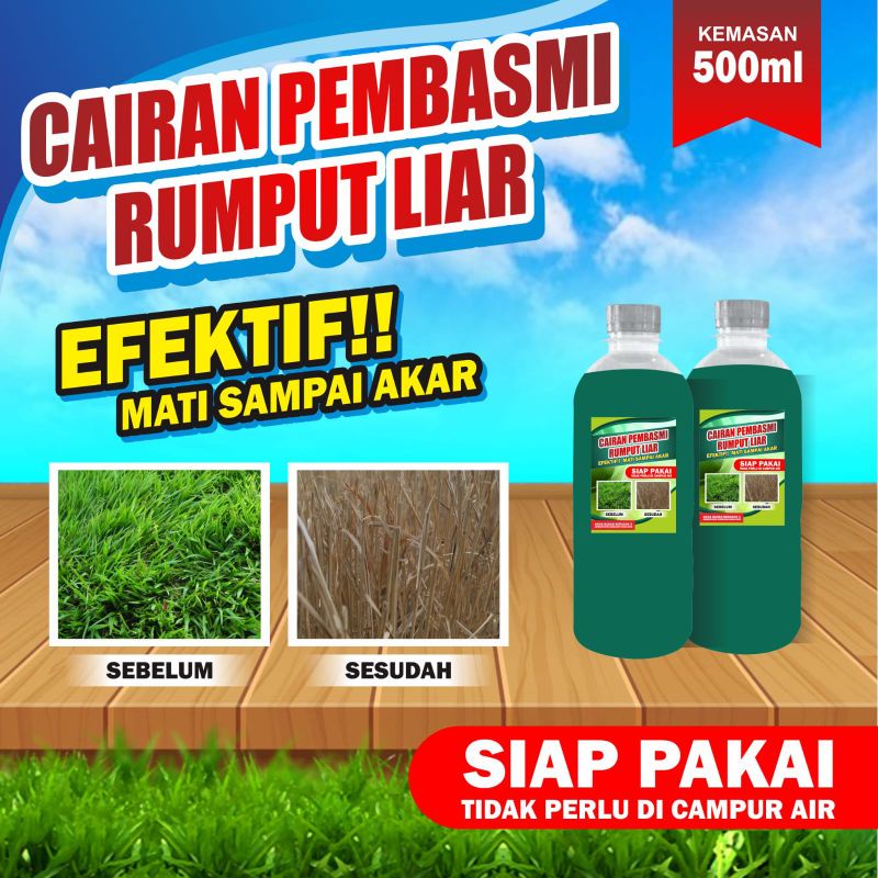 Cairan Pembasmi Rumput Liar Ampuh 100 % mati sampai akar kemasan botol PET 500 ml