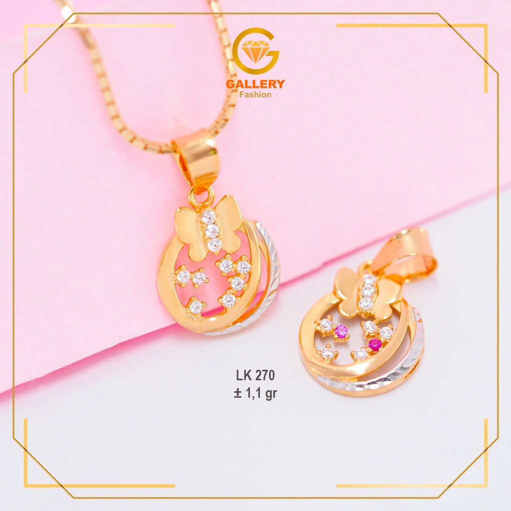 LIONTIN EMAS GOLD 8K ATAU 375 & 6K / 300 LIONTIN KALUNG EMAS MODEL KUPU-KUPU SPRINKLE LK 270