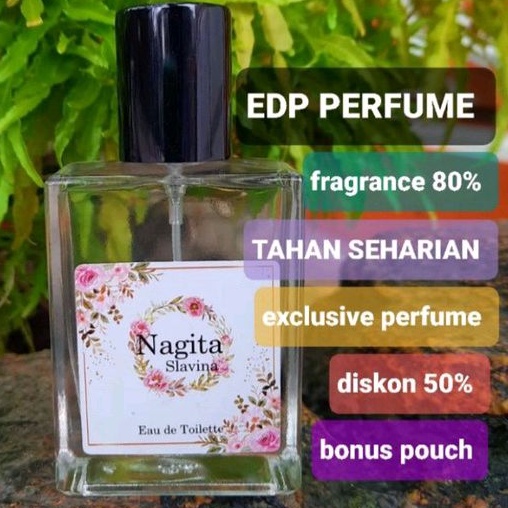 EDP PARFUME NAGITA 50ML BONUS POUCH