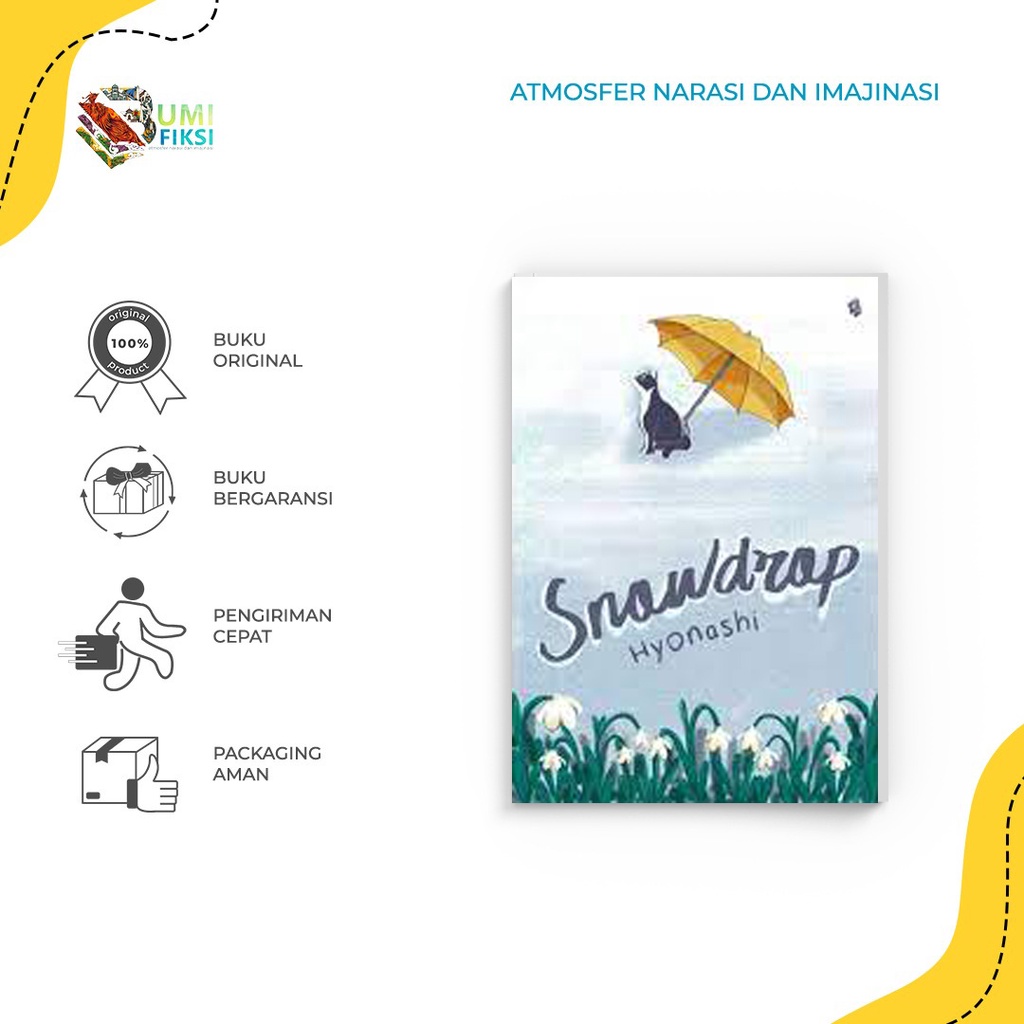 [ PROMO ] BUKU NOVEL SNOWDROP By  HYONASHI - Bumifiksi