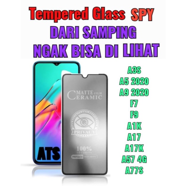 Tg Anti Gores Spy Oppo A3S Oppo A5 2020 Oppo A9 2020 Oppo F7 Oppo F9 Oppo A1K Oppo A17 Oppo A17K Oppo A57 4G Oppo A77S Pelindung Layar Handphone Tempered Glass Ceramic Matte Spy Privacy Tipe Handphone Oppo A3S , A5 2020 , A9 2020 , F7 , F9 , A1K , A77S