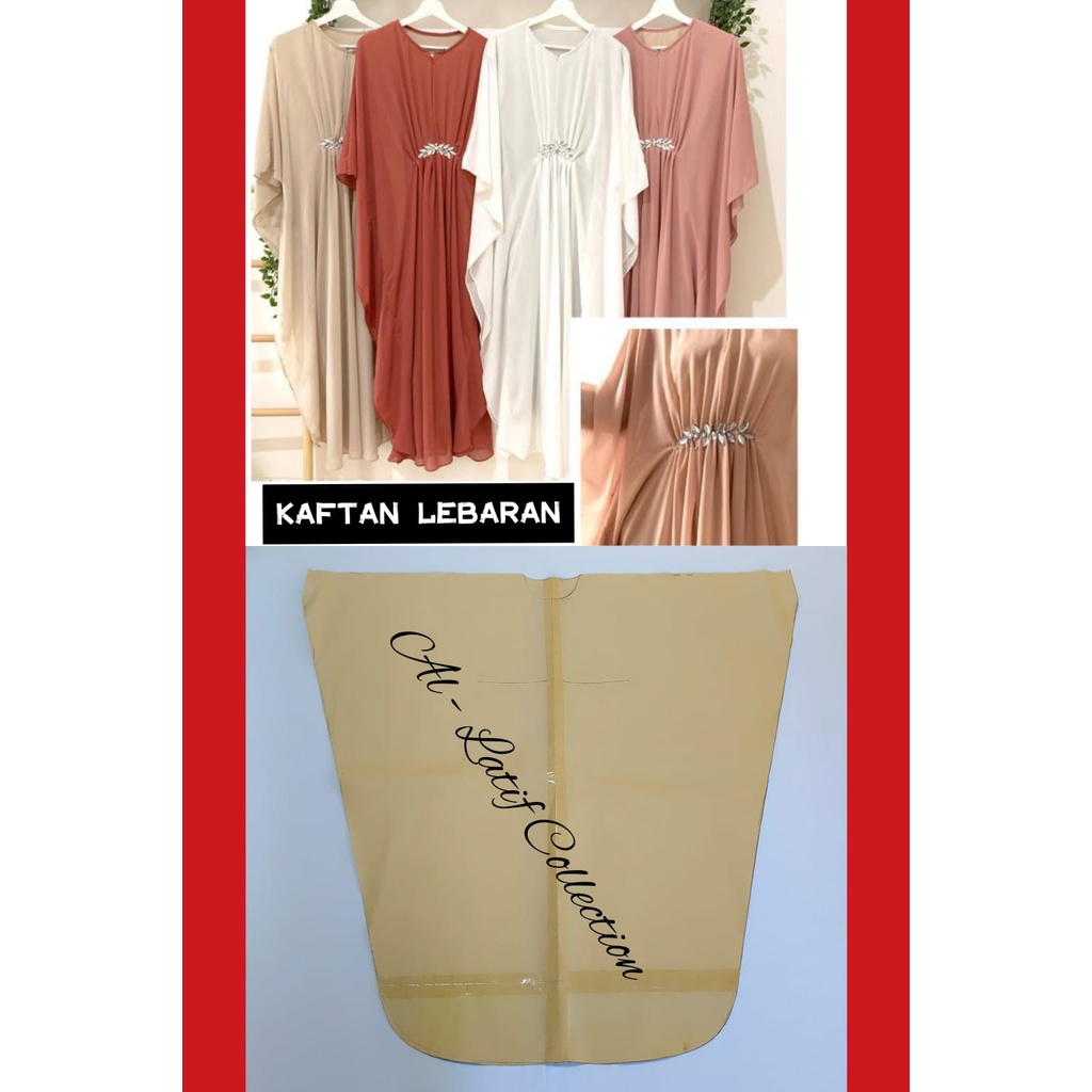 Pola Jiplak / Pola Instan KAFTAN LEBARAN