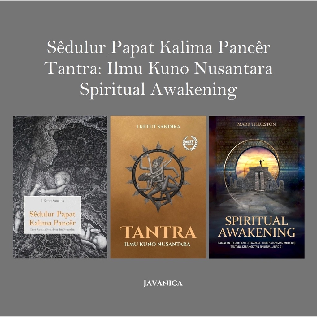 Sedulur Papat, Tantra, Spiritual Awakening