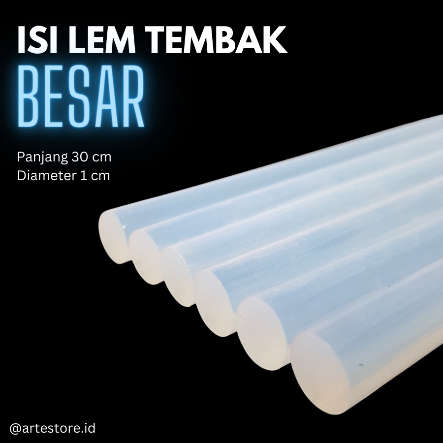 Isi Lem Tembak Besar - Refill Glue Gun / Glue Stick