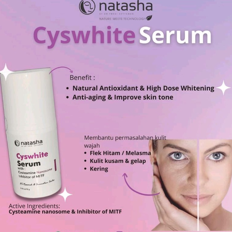 CYSWHITE SERUM/SERUM FLEK/SERUM PENCERAH/SERUM ANTI AGING NATASHA BY DR FREDI SETYAWAN