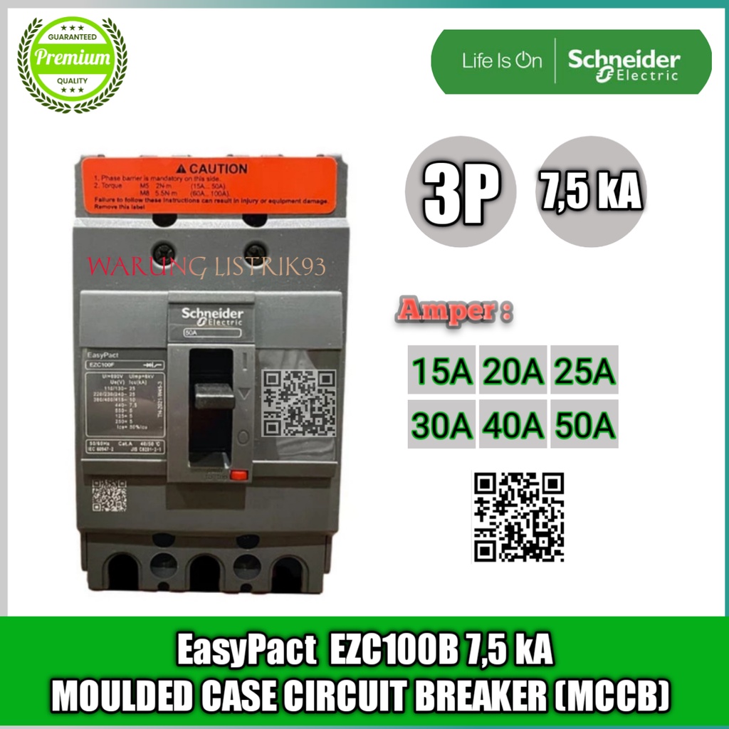 Mccb | Breaker EasyPact Ezc100B 3p 7,5kA Schneider 15A | 20A | 25A | 30A | 40A | 50A | 60A New Type 