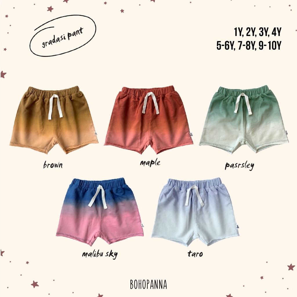 BOHOPANNA GRADASI PANTS CELANA PENDEK ANAK UNISEX