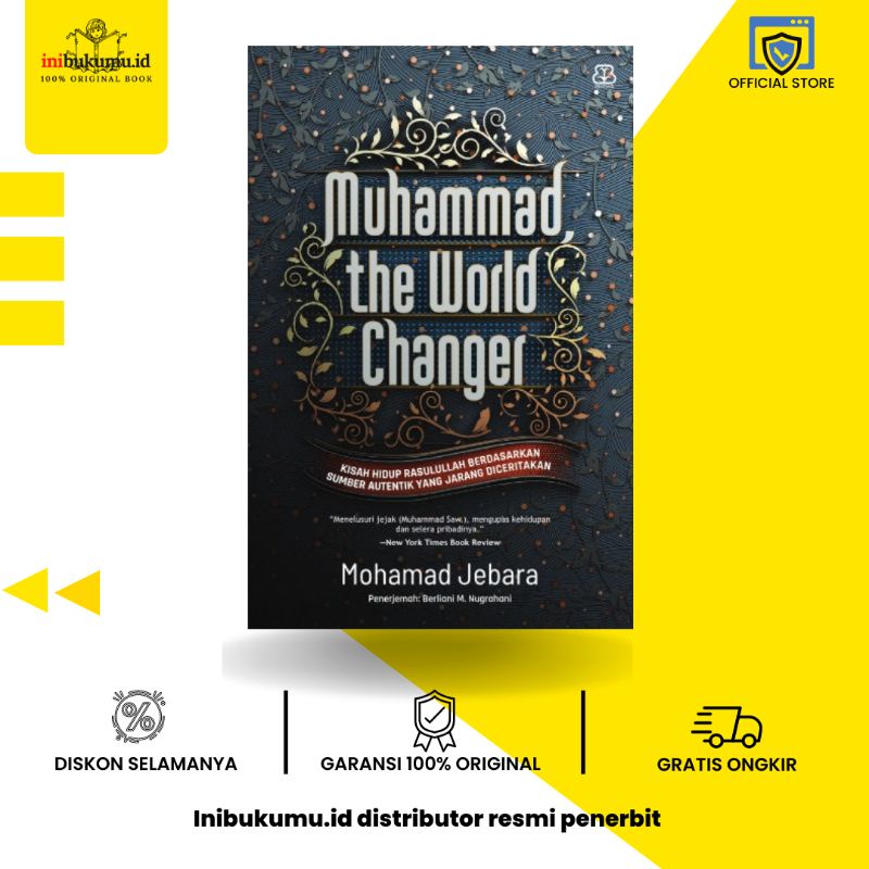 MUHAMMAD, THE WORLD CHANGER