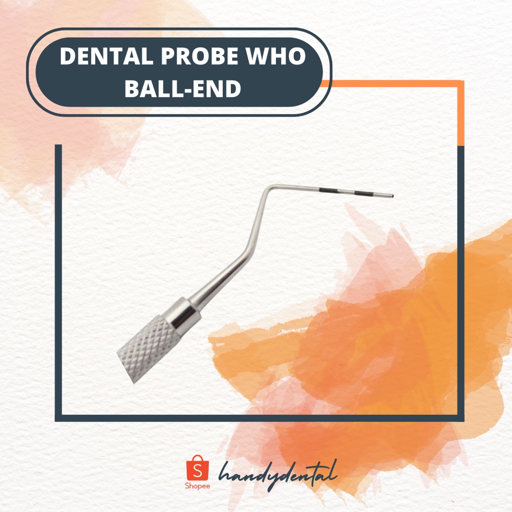 Jual Dental Probe WHO / Periodontal Probe Shopee Indonesia