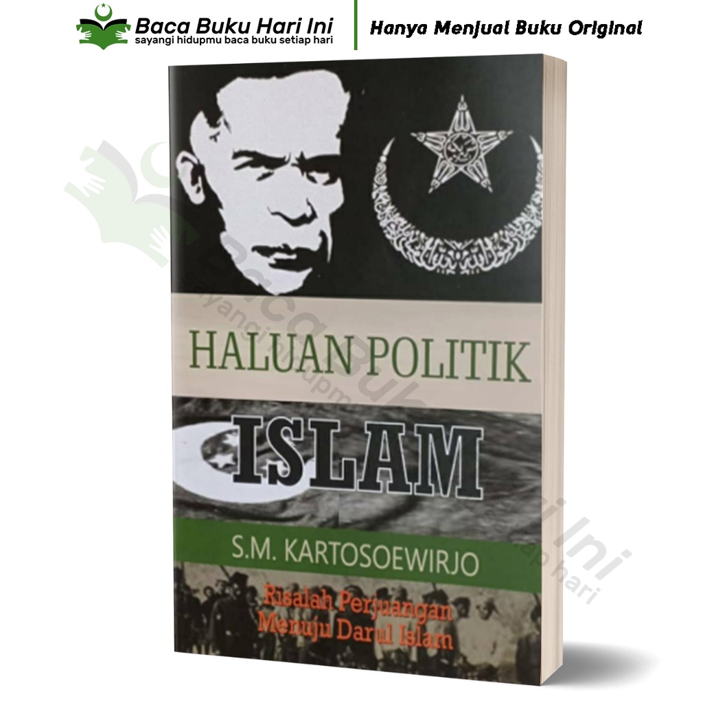 Haluan Politik Islam | SM. Kartosoewirjo | Kartosuwiryo | Darul Islam | DI- TII |100% ORIGINAL