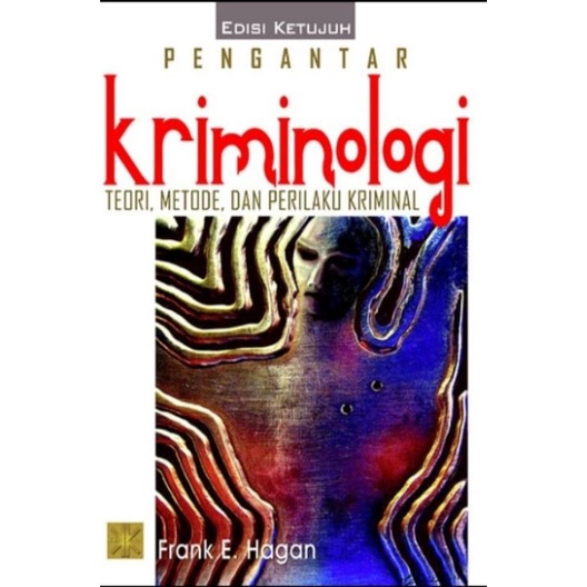 Buku Pengantar Kriminologi pengarang Frank E Hagan