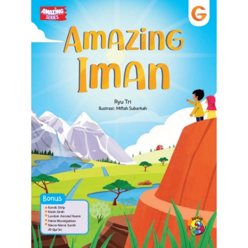 Buku Anak Amazing Iman Mengukuhkan 6 Pokok Keimanan Pada Putra-Putri