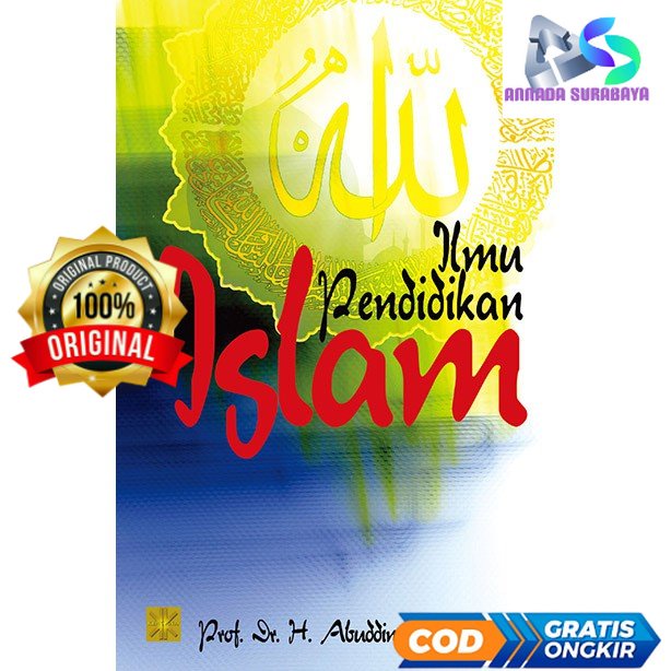 Ilmu Pendidikan Islam - Prof. DR. H. Abuddin Nata #PMG