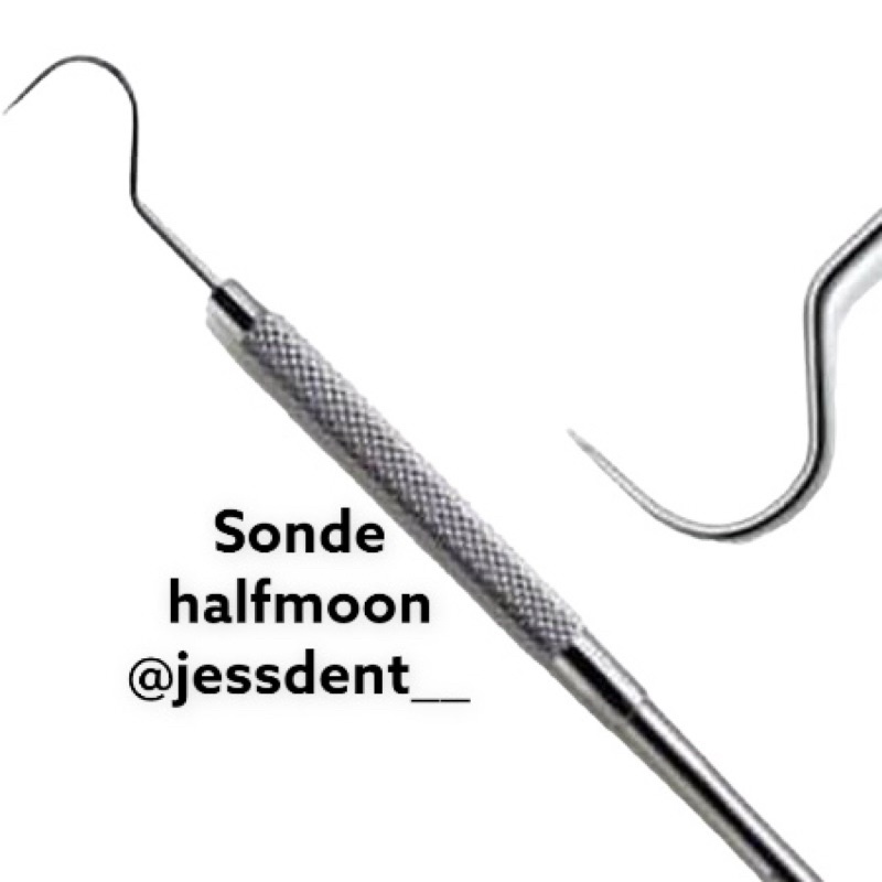Sonde halfmoon probe halfmoon dental