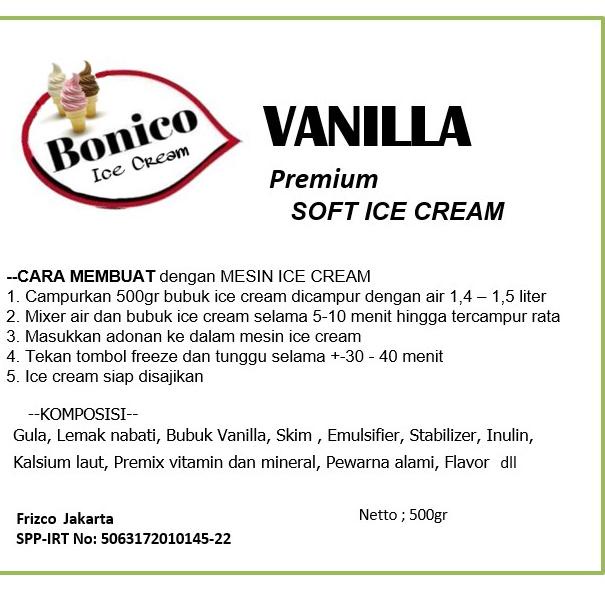 

(U-D2D-♥) BONICO VANILLA SOFT ICE CREAM POWDER 500gr PREMIUM RESTO bubuk es krim mesin VANILA cone frizco pasti dikirim