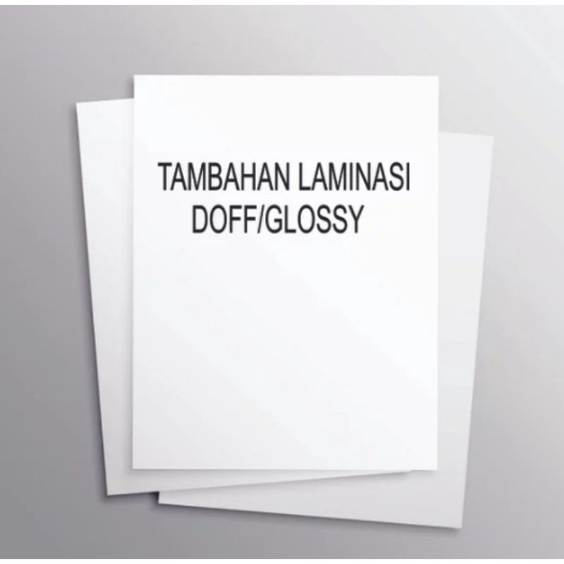 Tambahan Laminasi Glossy/Doff