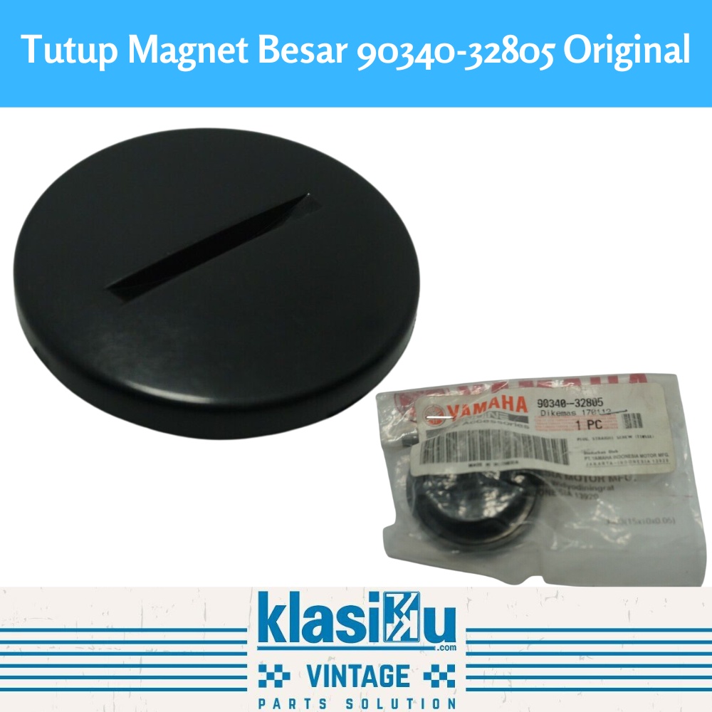 Tutup Magnet Besar 90340-32805 Original Yamaha Genuine Parts & Accessories