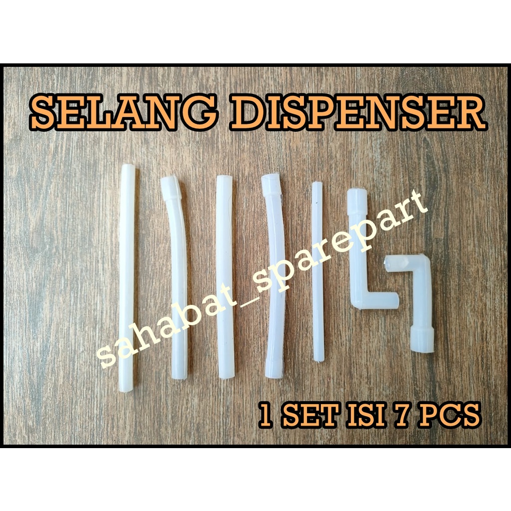 SELANG AIR DISPENSER 1 SET ISI 7 PCS