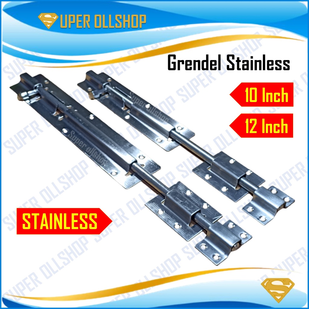 Gerendel Pintu Jendela Grendel Stainless Slot Pengunci 10 Inch 12 Inch Panjang / Slot Selot Pintu Rumah Stainlis Tebal