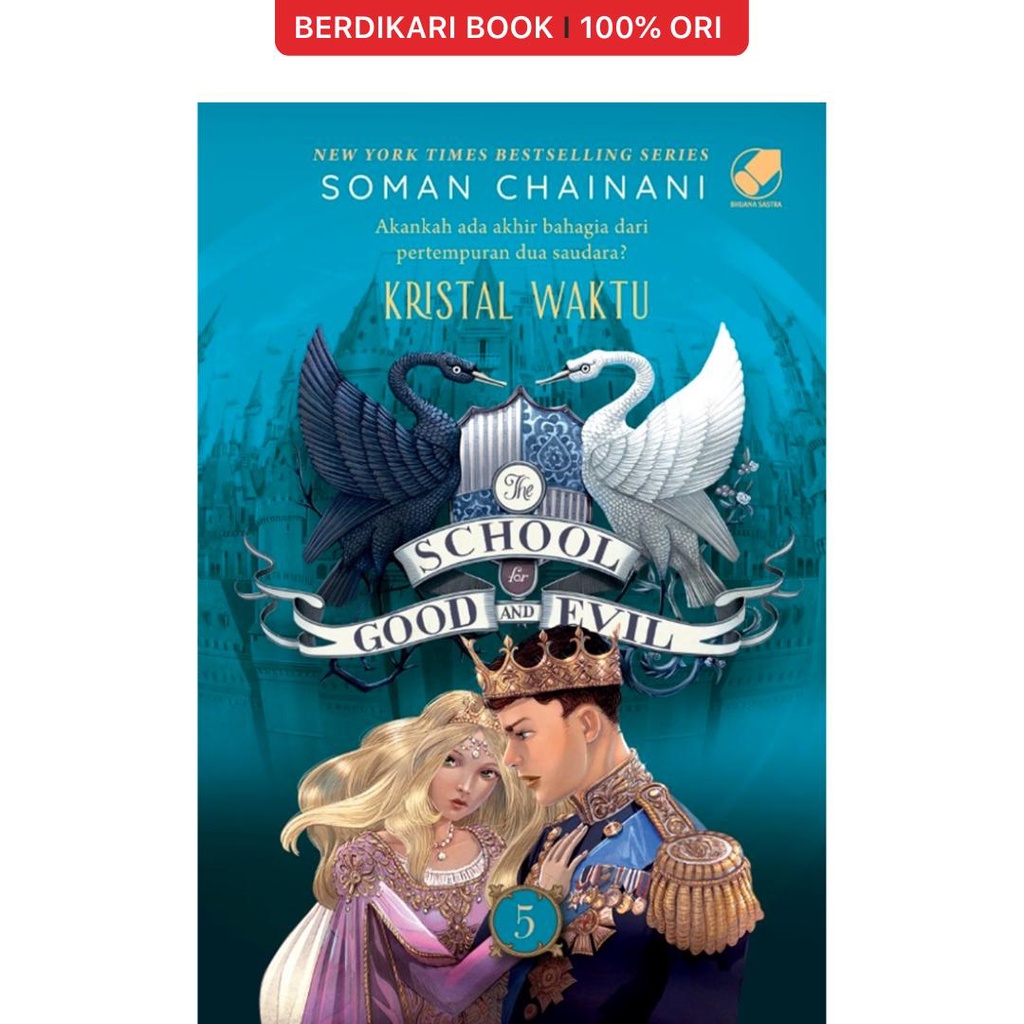 Berdikari - The School for Good and Evil 5 - Kristal Waktu - Gramedia