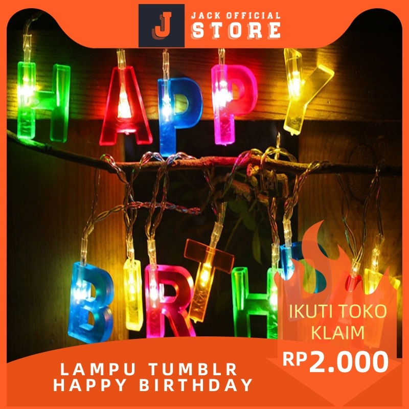 Lampu Hias Tumblr Happy Birthday Lampu Huruf Hiasan Gantung