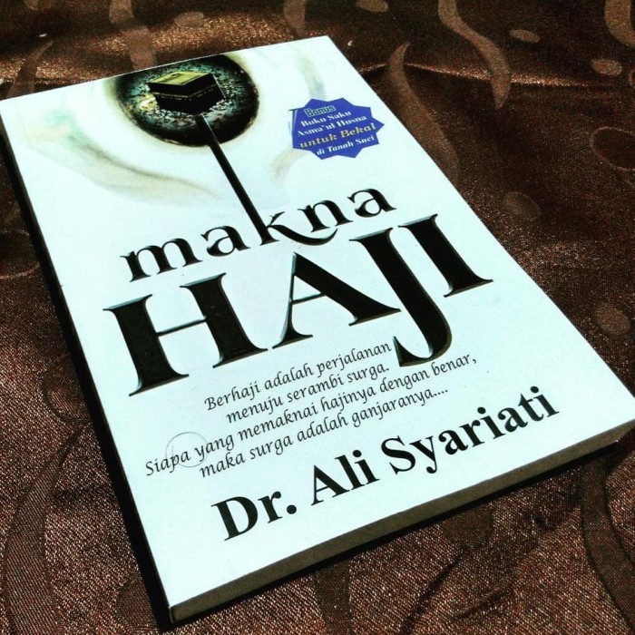 BUKU MAKNA HAJI - ALI SYARIATI [ORIGINAL]