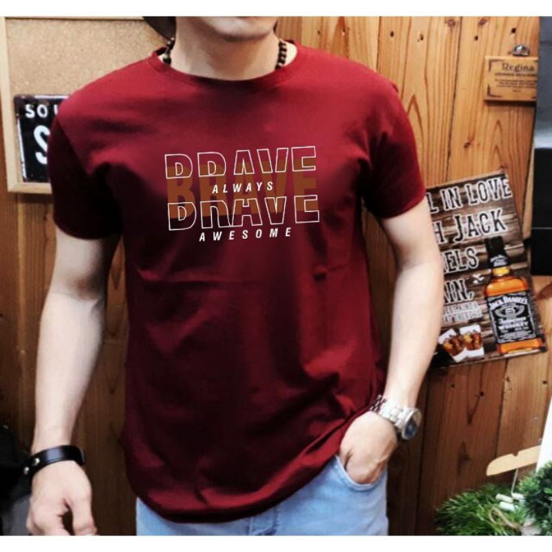 Kaos Distro Pria Original Tulisan Brave Atasan Cowok Lengan Pendek Baju Pria T Shirt distro pria