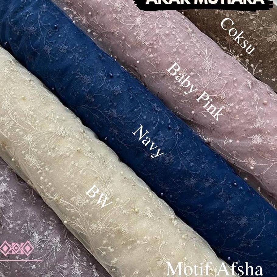 Kain Kebaya Tille Brokat Akar Mutiara AFSHA 2022 Bordir Full Payet &amp; Glitter Super Premium Meteran Mewah Warna LENGKAP (Kebaya/Bridesmaid dress)