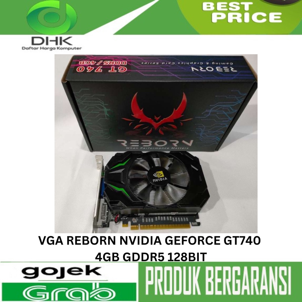 VGA REBORN NVIDIA GEFORCE GT740 4GB GDDR5 128BIT