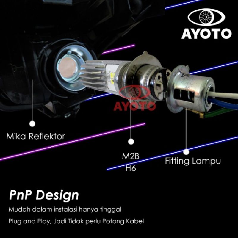 LAMPU LED AYOTO H6 M2B AC DC 2 WARNA PNP CAHAYA PUTIH UNTUK LAMPU UTAMA MOTOR BEBEK MATIC TINGGAL PASANG