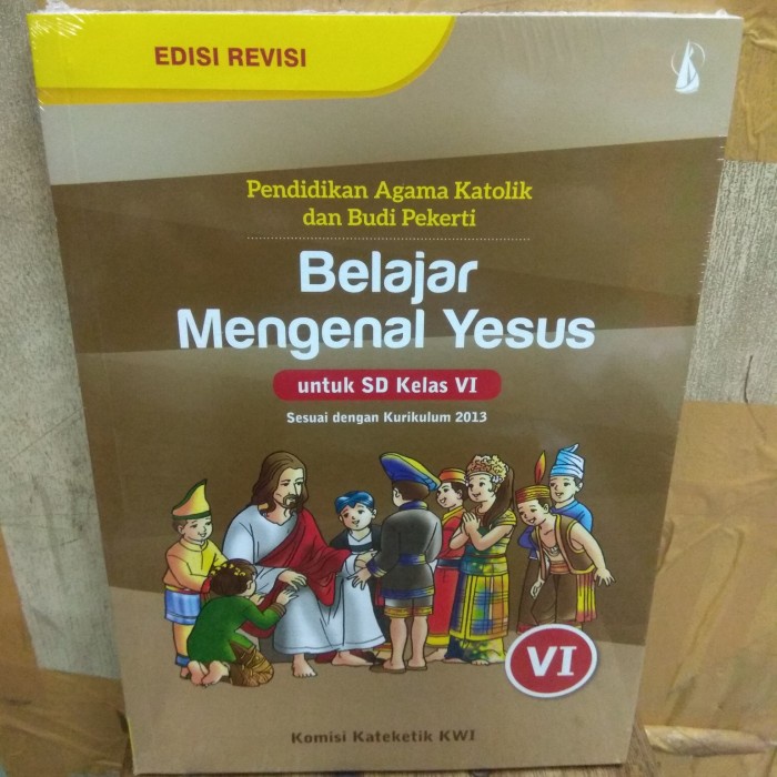 

Nemodorry Pendidikan Agama Katolik Dan Budi Pekerti Sd Kelas 6 Kurikulum 2013