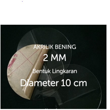READY  Akrilik Bening 2 mm / Diameter 10 cm Akrilik Bening 2 mm / Diameter 10 cm  TERLARIS