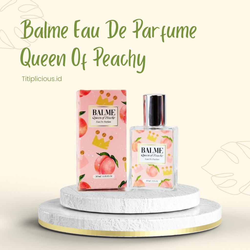 Balme Parfum Parfume Farfum Minyak Wangi Wanita Pria Cewek Cowok Anak Unisex Tahan Lama Dan Wangi Semprot Spray Roll On 24 Jam Non Alkohol Original 100% Queen Of Peachy