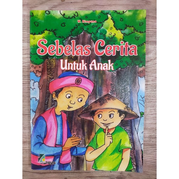 Buku Cerita dan Dongeng Anak : Sebelas Cerita Untuk Anak | Nimpuno