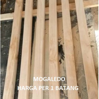 KASO KAYU, KASO JATI BELANDA 200X2X2CM SUDAH DIAMPLAS HALUS