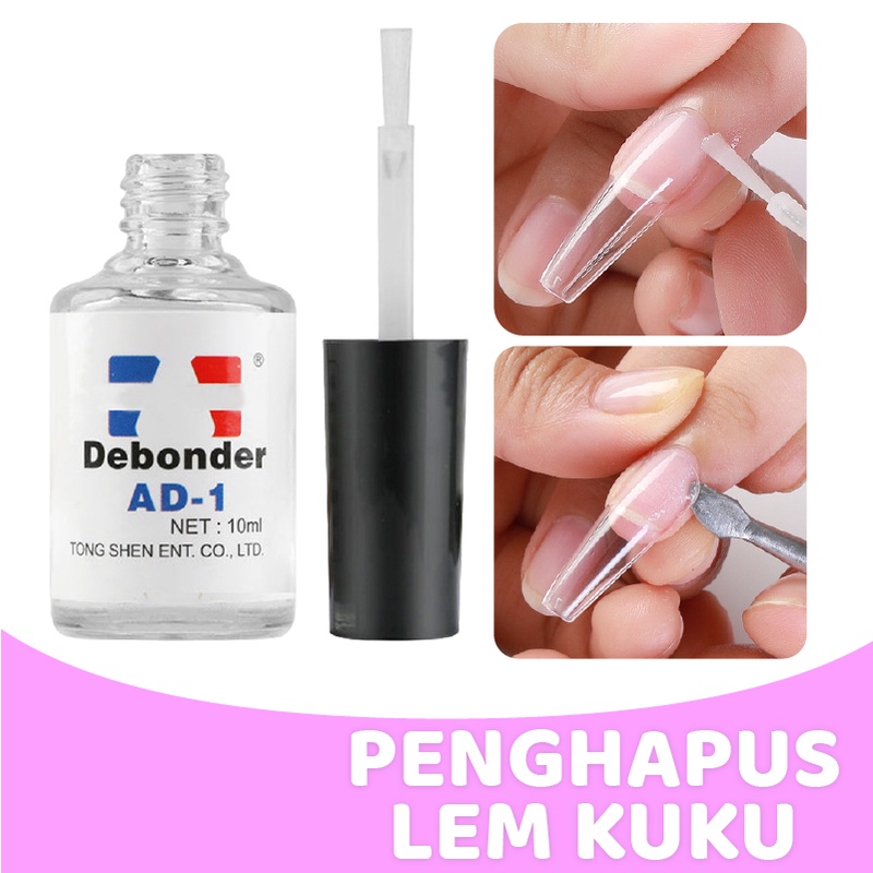 【 COD 】Debonder AD-1 alat penghilang lem kuku palsu net:10 ml