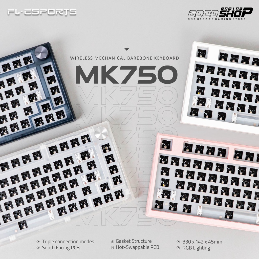 FL Esports MK750 Southfacing Wireless Mechanical Barebone Keyboard