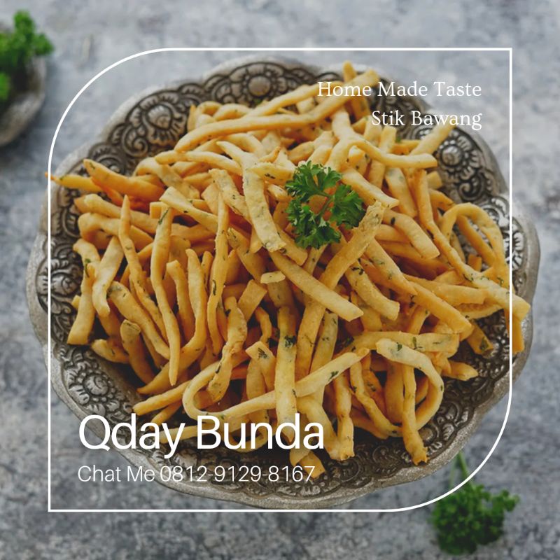 

STIK BAWANG HOME MADE BY QDAY BUNDA 500 GRAM