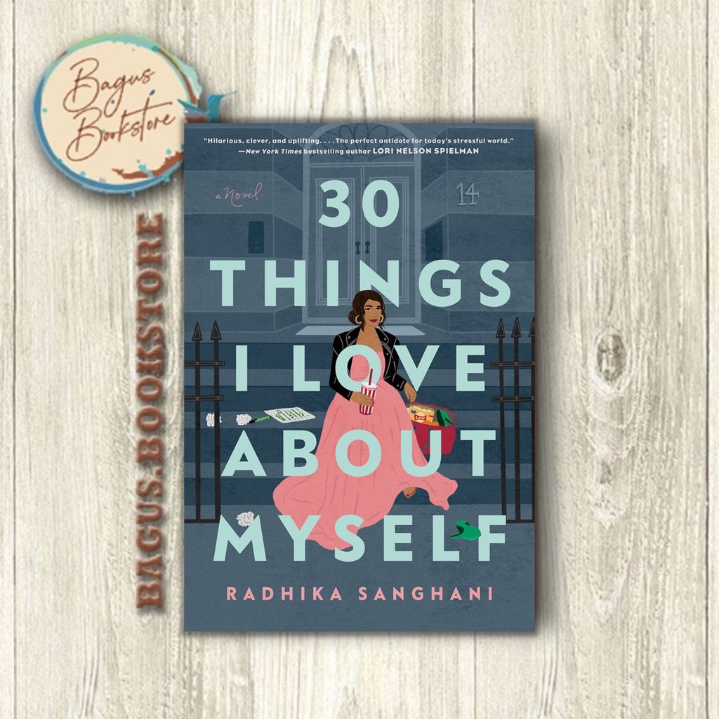 30 Things I Love About Myself - Radhika Sanghani (English) - bagus.bookstore