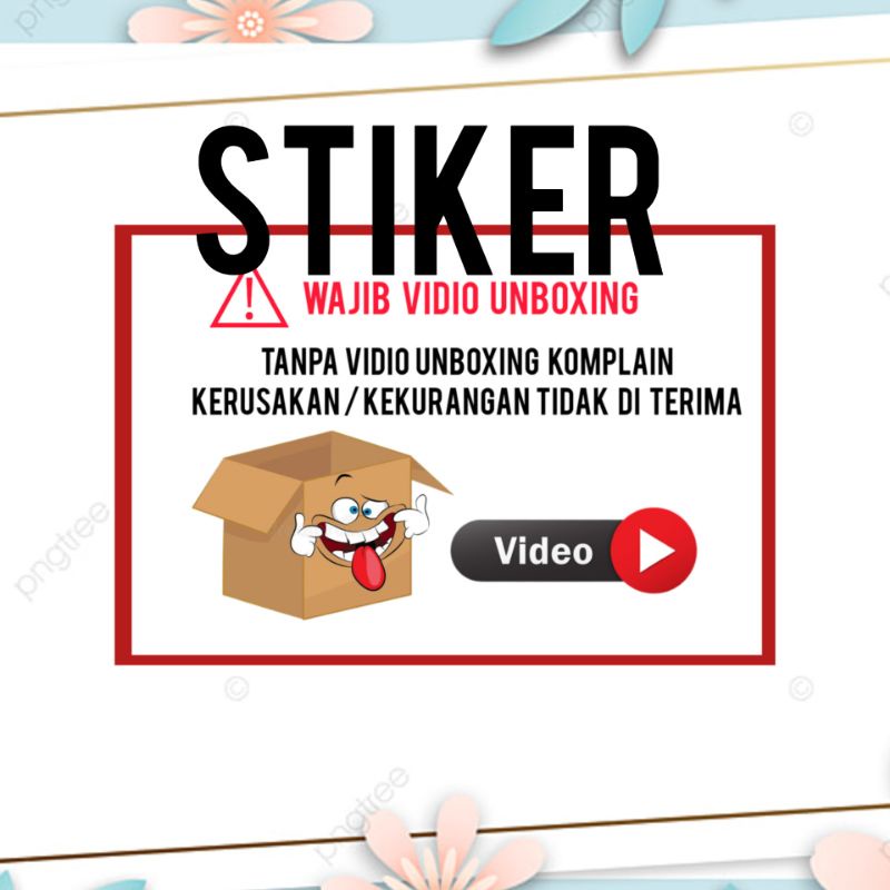 STIKER UNBOXING 4X6 ISI 10 PCS