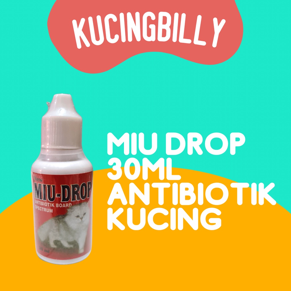 Miu drop 30ml antibiotik kucing