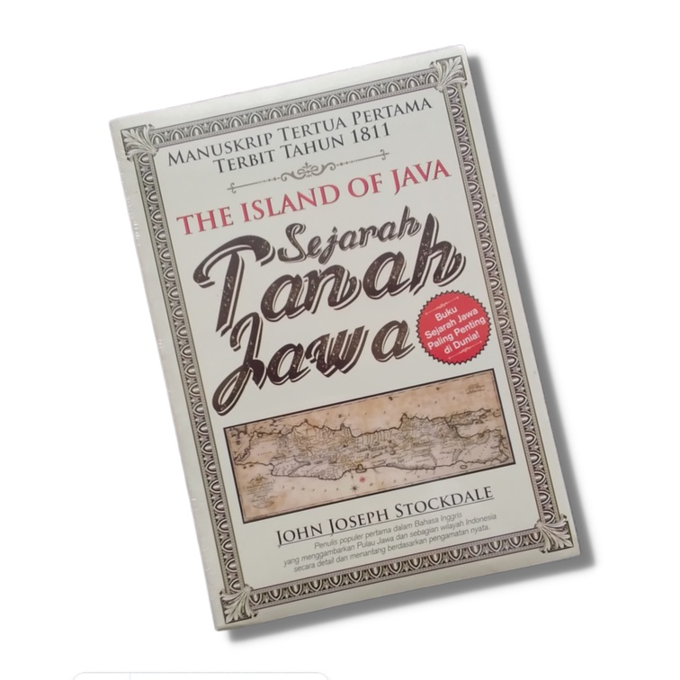 

Sejarah Tanah Jawa The Island of Java terbit tahun 1811 John Joseph Stockdale