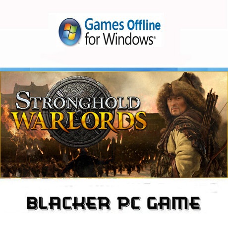 Stronghold Warlords pc game offline