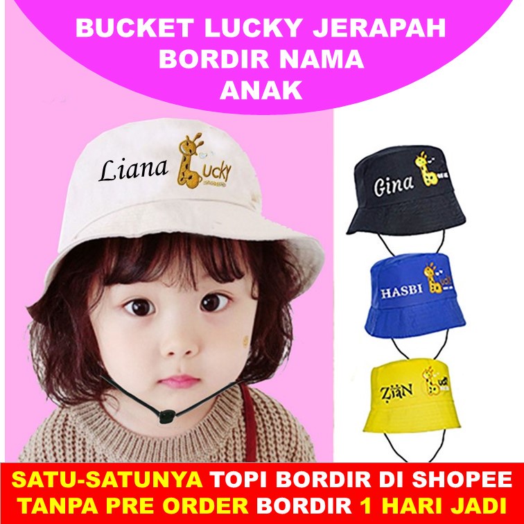 TOPI BUCKET BORDIR NAMA ANAK TALI JERAPAH TOPI BUCKET GOOD LUCKY