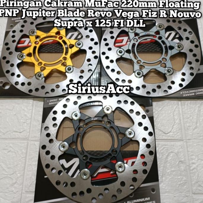 Piringan Cakram Floating Mufac 220mm Model PSM PNP Jupiter Blade Revo