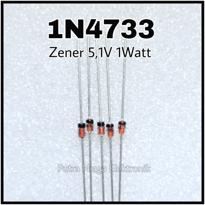 Zener 1N4733 1W 5.1V Dioda IN4733 1Watt 5,1V 5V1 putr4n14 Buru Order