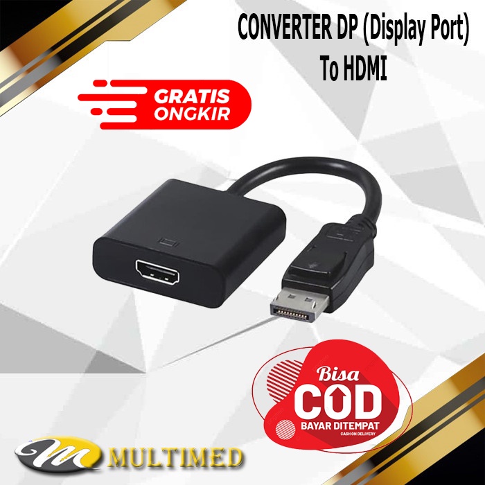 Converter Display Port (DP) To HDMI Baru