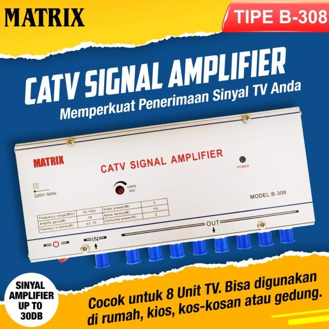 BOOSTER MATRIX CATV SIGNAL AMPLIFIER MODEL B-308 8 WAY